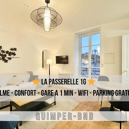 Le Passerelle 1G - Confort - Wifi - Centre Ville A Pied Кемпер Экстерьер фото